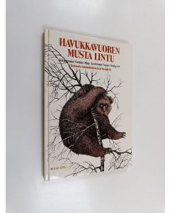 Kirjailijan Vuokko Muje käytetty kirja Havukkavuoren musta lintu : tarinoita kummituksista ja hengistä