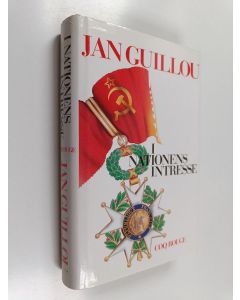 Kirjailijan Jan Guillou käytetty kirja I nationens intresse