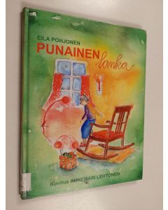 Kirjailijan Eila Pohjonen käytetty kirja Punainen lanka : Punainen lankakerä