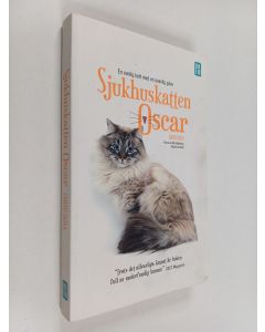 Kirjailijan David Dosa käytetty kirja Sjukhuskatten Oscar : Vanlig katt med en ovanlig gåva