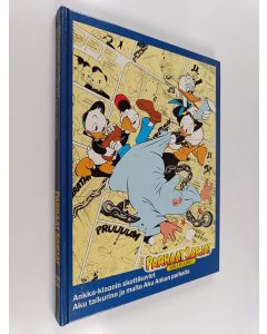 Kirjailijan Walt Disney käytetty kirja Parhaat sarjat 27 : Ankka-klaanin skottikuviot ; Aku taikurina ja muita Aku Ankan parhaita