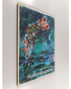 Kirjailijan Eveline Hasler käytetty kirja Kukkakaupunki