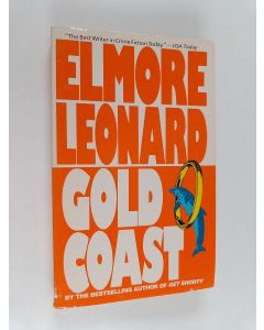Kirjailijan Elmore Leonard käytetty kirja Gold coast