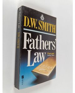 Kirjailijan Dan Smith käytetty kirja Fathers' Law
