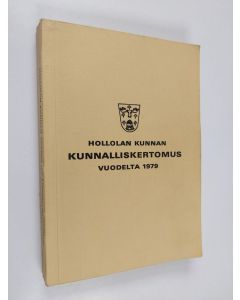 käytetty kirja Hollolan kunnan kunnalliskertomus vuodelta 1979