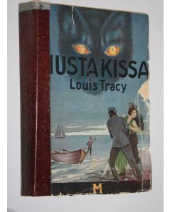 Kirjailijan Louis Tracy käytetty kirja Musta kissa
