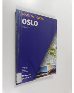 Kirjailijan Jo Langeland käytetty kirja Oslo : kartta + opas : nähtävyydet, ostokset, ravintolat, menopaikat