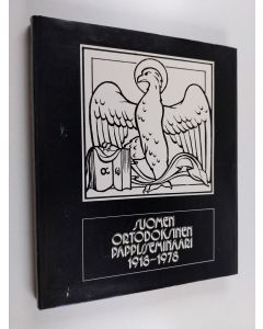 käytetty kirja Suomen ortodoksinen pappisseminaari 1918-1978