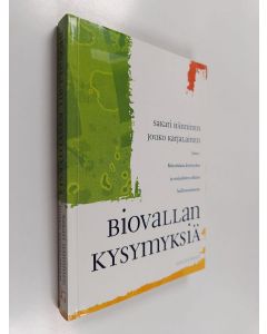 Kirjailijan Sakari ym. Hänninen käytetty kirja Biovallan kysymyksiä : kirjoituksia köyhyyden ja sosiaalisten uhkien hallinnoimisesta