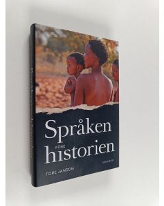 Kirjailijan Tore Janson käytetty kirja Språken före historien
