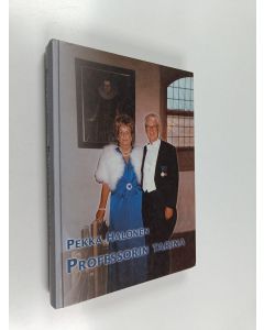 Kirjailijan Pekka Halonen käytetty kirja Professorin tarina