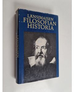 Kirjailijan Bertrand Russell käytetty kirja Länsimaisen filosofian historia 2 : poliittisten ja sosiaalisten olosuhteiden yhteydessä varhaisimmista ajoista nykyaikaan asti - Uuden ajan filosofia