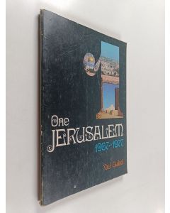 Kirjailijan Yael Guiladi käytetty kirja One Jerusalem : 1967-1977