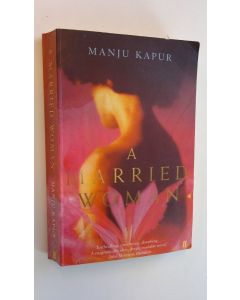 Kirjailijan Manju Kapur käytetty kirja A married woman