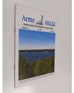 käytetty teos Armo riittää 2-3/2016 : Vanhaa ja uutta armon valtakunnasta nykyajan ihmiselle