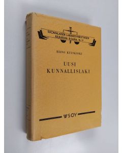 Kirjailijan Reino Kuuskoski käytetty kirja Uusi kunnallislaki