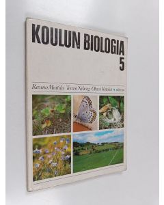 käytetty kirja Koulun biologia 5 : viidettä kouluvuotta varten