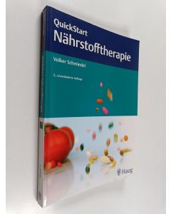 Kirjailijan Volker Schmiedel käytetty kirja QuickStart Nährstofftherapie