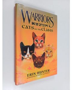 Kirjailijan Erin Hunter käytetty kirja Cats of the clans