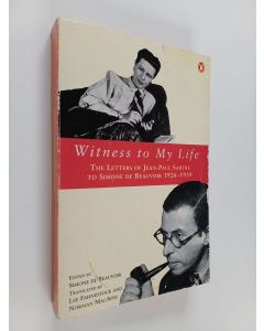 Kirjailijan Jean-Paul Sartre käytetty kirja Witness to My Life - The Letters of Jean-Paul Sartre to Simone de Beauvoir, 1926-1939
