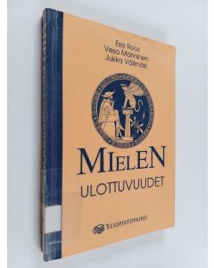 Kirjailijan Vesa Manninen & Jukka Välimäki ym. käytetty kirja Mielen ulottuvuudet