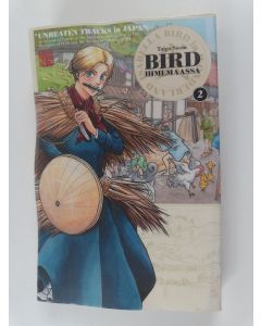 Kirjailijan Taiga Sassa käytetty kirja Bird ihmemaassa 2