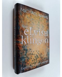 käytetty kirja From Elvish to Klingon : exploring invented languages