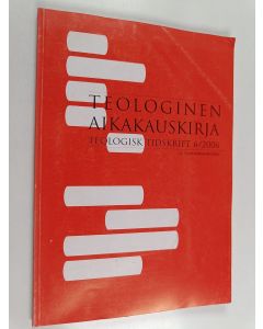 käytetty kirja Teologinen aikakauskirja 6/2006