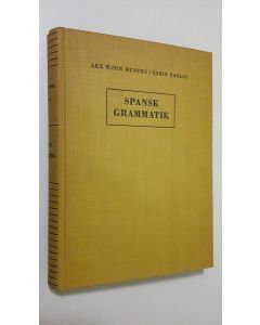 Kirjailijan Åke W Munthe käytetty kirja Spansk Grammatik
