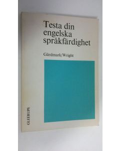 Kirjailijan Sigvard Gårdmark käytetty kirja Testa din engelska språkfärdighet