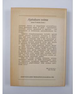 käytetty kirja Ajatuksen voima : tieto, usko ja kauneus ihmisen kohtalossa : (Edistyksen päivät 89 -seminaarijukaisu)