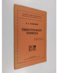 Kirjailijan K. J. Ståhlberg käytetty teos Yhdistysvapaus Suomessa