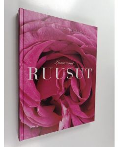 Kirjailijan Sylvie Girard-Lagorce käytetty kirja Lumoavat ruusut