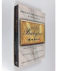Kirjailijan Imogen Edwards-Jones käytetty kirja Hotel Babylon
