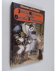 Kirjailijan Mordecai Richler käytetty kirja Jaakko Kakkonen kohtaa Hirveän Irvihampaan