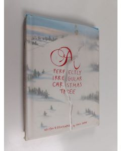 Kirjailijan Abbie Zabar käytetty kirja A Perfectly Irregular Christmas Tree