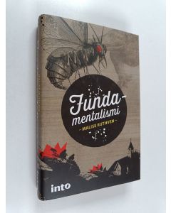 Kirjailijan Malise Ruthven käytetty kirja Fundamentalismi