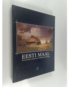 Kirjailijan Evi Pihlak käytetty kirja Eesti Maal : Estonian Painting