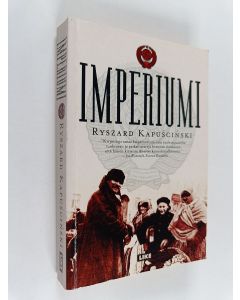 Kirjailijan Ryszard Kapuscinski käytetty kirja Imperiumi