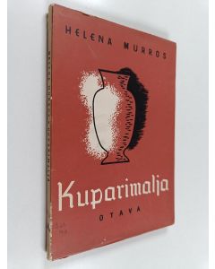 Kirjailijan Helena Murros käytetty kirja Kuparimalja : runoja