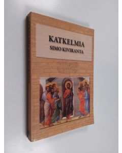 Kirjailijan Simo Kiviranta käytetty kirja Katkelmia