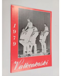 käytetty teos Valkeakoski 1979 : Valkeakoski-seuran kotiseutujulkaisu