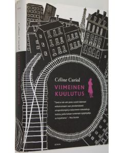 Kirjailijan Celine Curiol käytetty kirja Viimeinen kuulutus