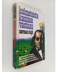 Kirjailijan Norman Leigh käytetty kirja Kolmetoista kasinoa vastaan