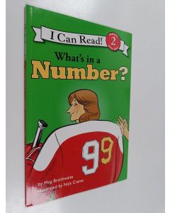 Kirjailijan Meg Braithwaite käytetty kirja I Can Read Hockey Stories : What's in a Number