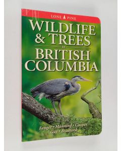 käytetty kirja Wildlife & trees in British Columbia