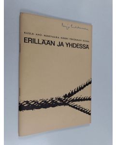 käytetty teos Erillään ja yhdessä : Helsingin ev.lut. seurakuntien kirkkovaltuuston 29.6.1962 asettama yhteisten työmuotojen suhteita tutkivan toimikunnan mietintö