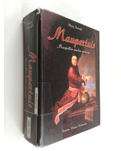 Kirjailijan Mary Terrall käytetty kirja Maupertuis