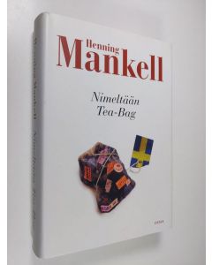 Kirjailijan Henning Mankell käytetty kirja Nimeltään Tea-Bag
