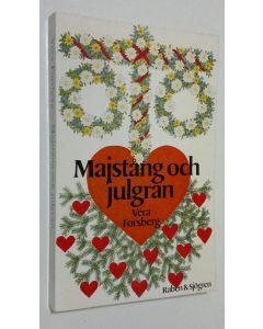 Kirjailijan Vera Forsberg käytetty kirja Majstång och julgran